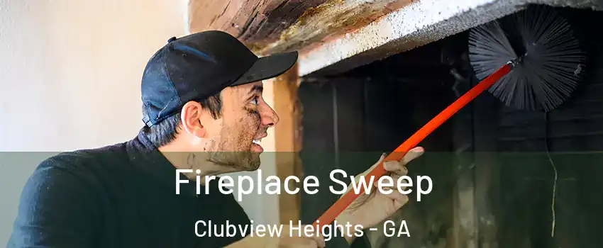 Fireplace Sweep Clubview Heights - GA
