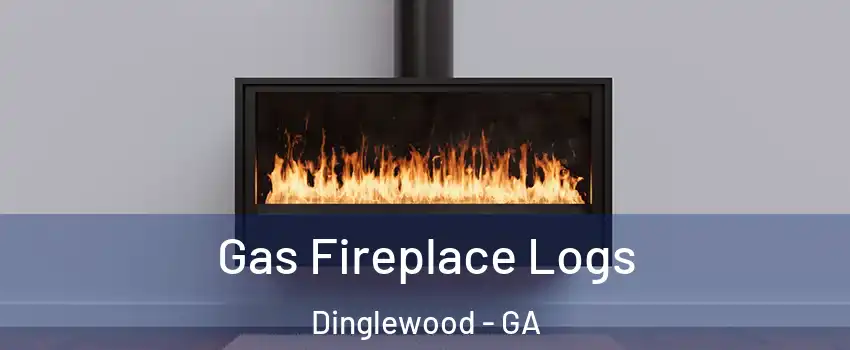 Gas Fireplace Logs Dinglewood - GA