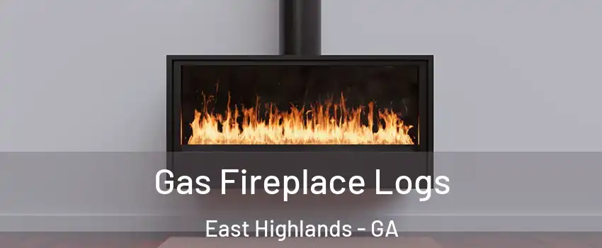 Gas Fireplace Logs East Highlands - GA
