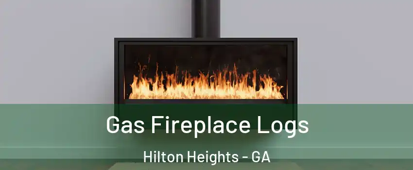 Gas Fireplace Logs Hilton Heights - GA