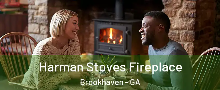 Harman Stoves Fireplace Brookhaven - GA