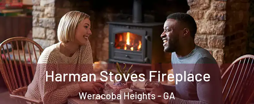 Harman Stoves Fireplace Weracoba Heights - GA