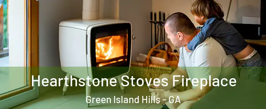 Hearthstone Stoves Fireplace Green Island Hills - GA