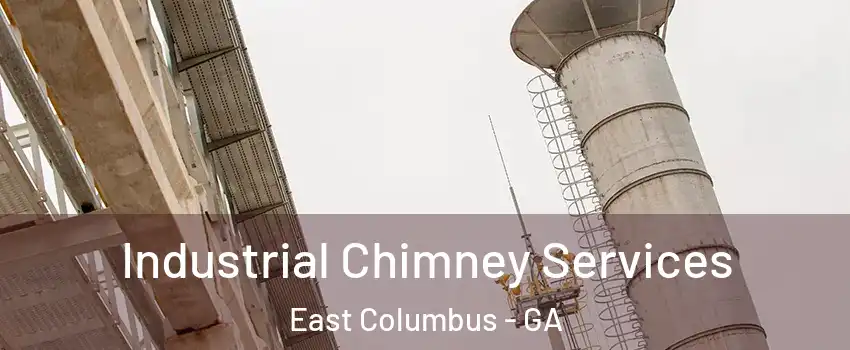 Industrial Chimney Services East Columbus - GA