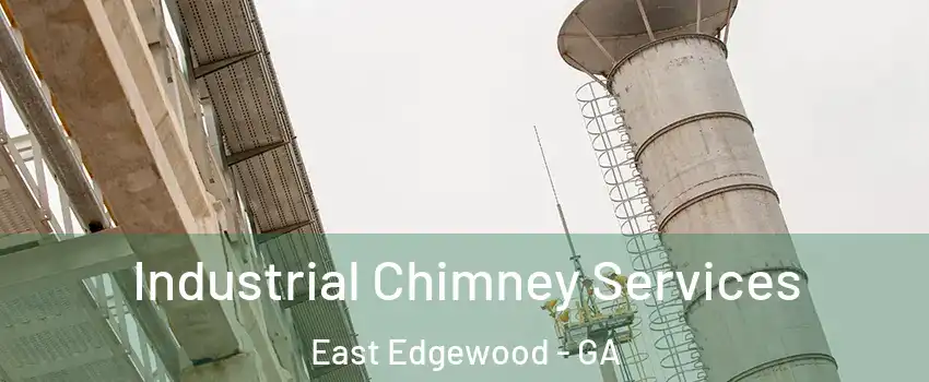 Industrial Chimney Services East Edgewood - GA