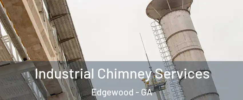Industrial Chimney Services Edgewood - GA