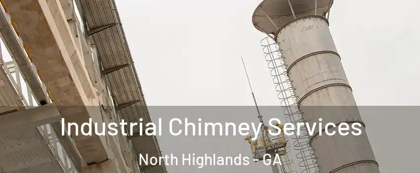 Industrial Chimney Services North Highlands - GA