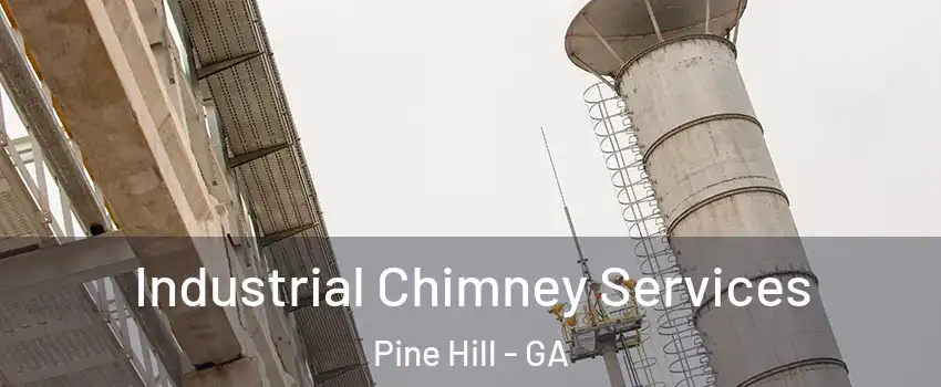 Industrial Chimney Services Pine Hill - GA