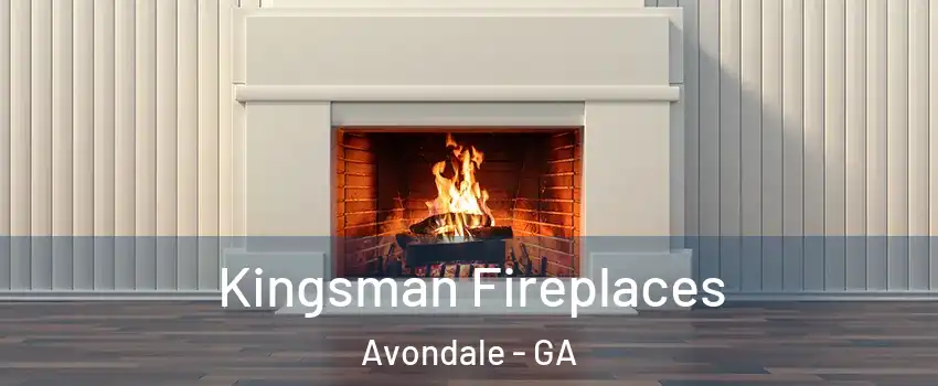 Kingsman Fireplaces Avondale - GA