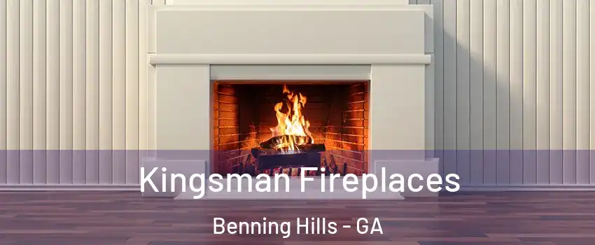 Kingsman Fireplaces Benning Hills - GA