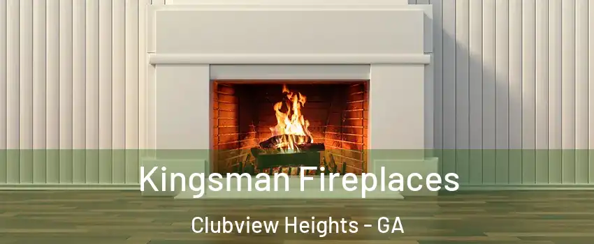 Kingsman Fireplaces Clubview Heights - GA