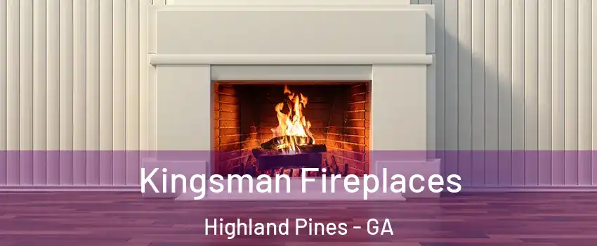 Kingsman Fireplaces Highland Pines - GA