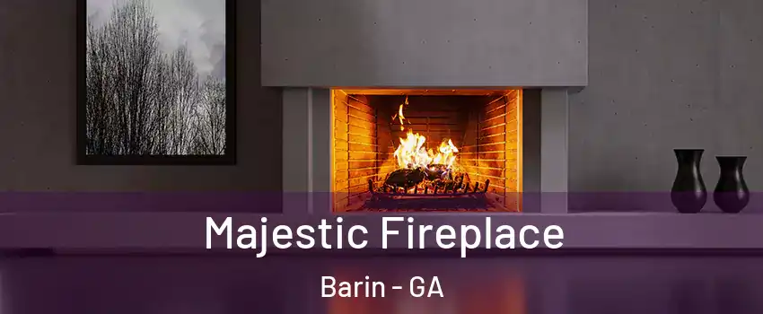 Majestic Fireplace Barin - GA
