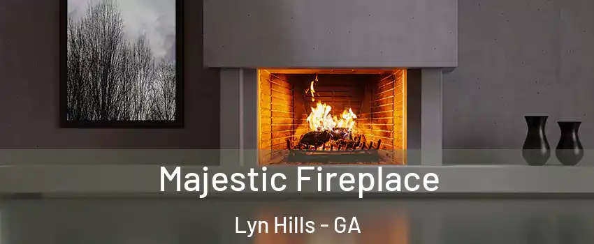 Majestic Fireplace Lyn Hills - GA