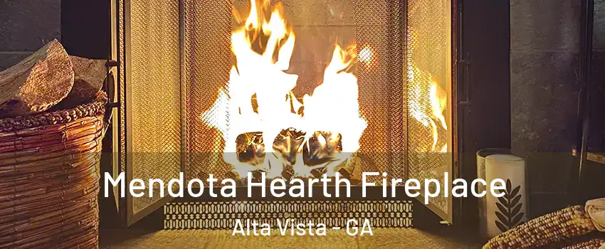 Mendota Hearth Fireplace Alta Vista - GA