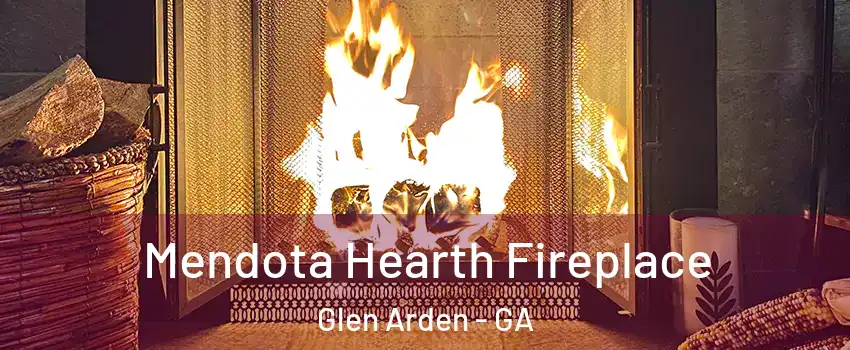 Mendota Hearth Fireplace Glen Arden - GA