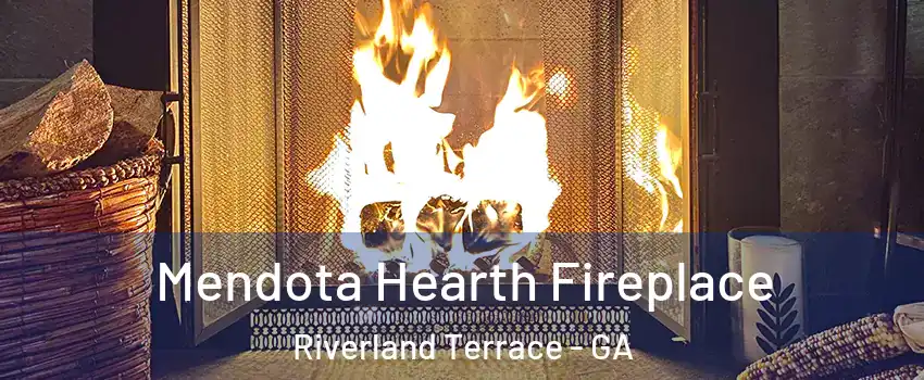 Mendota Hearth Fireplace Riverland Terrace - GA
