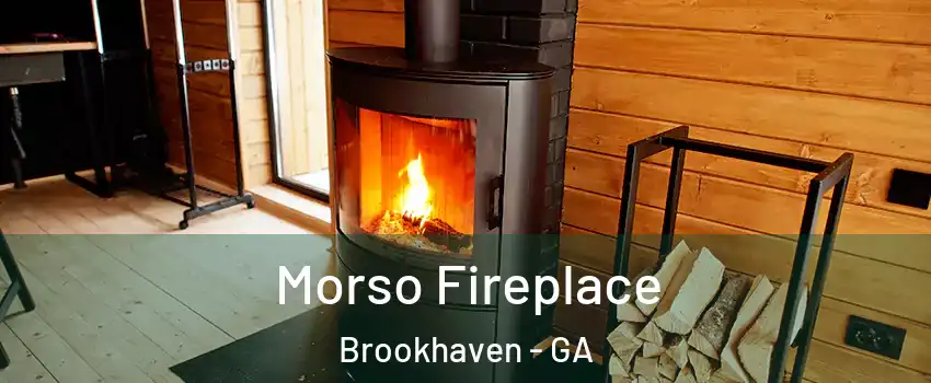 Morso Fireplace Brookhaven - GA