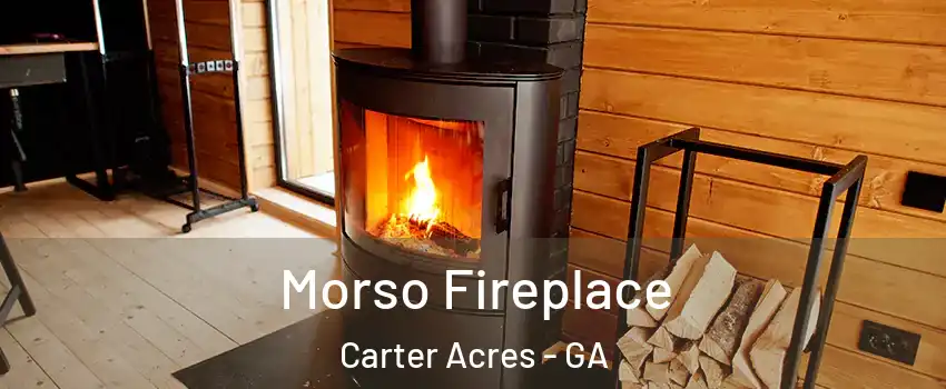 Morso Fireplace Carter Acres - GA