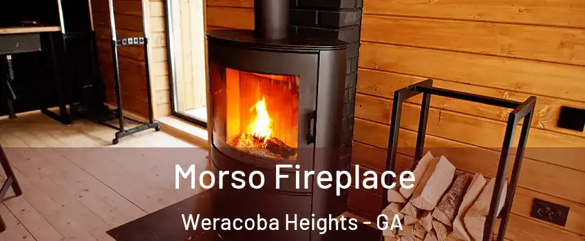 Morso Fireplace Weracoba Heights - GA