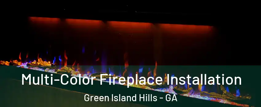 Multi-Color Fireplace Installation Green Island Hills - GA