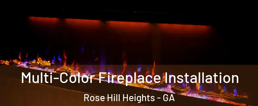 Multi-Color Fireplace Installation Rose Hill Heights - GA