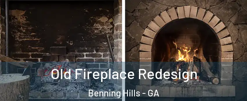 Old Fireplace Redesign Benning Hills - GA