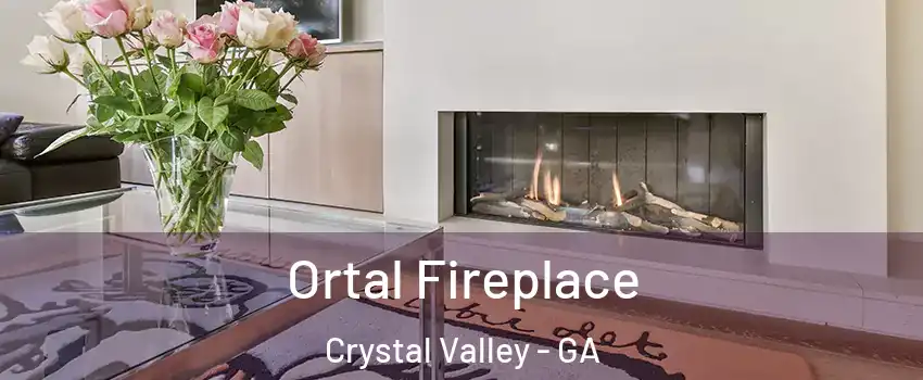 Ortal Fireplace Crystal Valley - GA