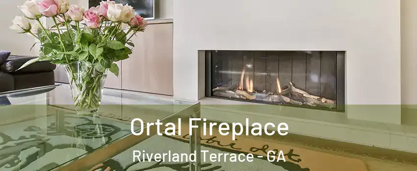 Ortal Fireplace Riverland Terrace - GA