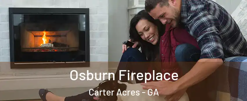 Osburn Fireplace Carter Acres - GA