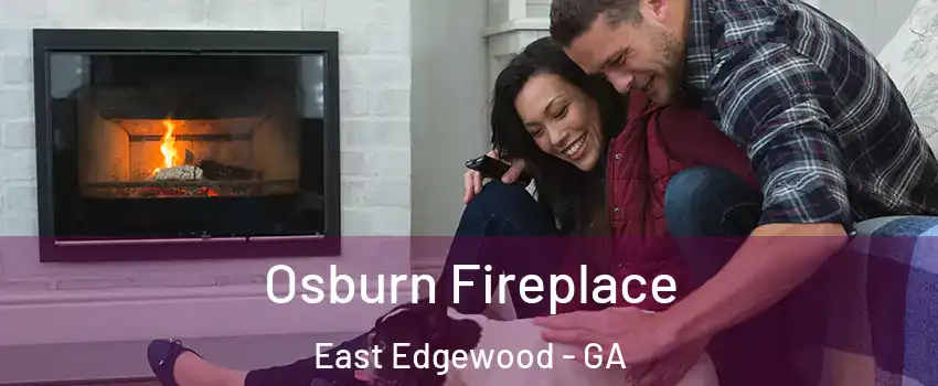 Osburn Fireplace East Edgewood - GA