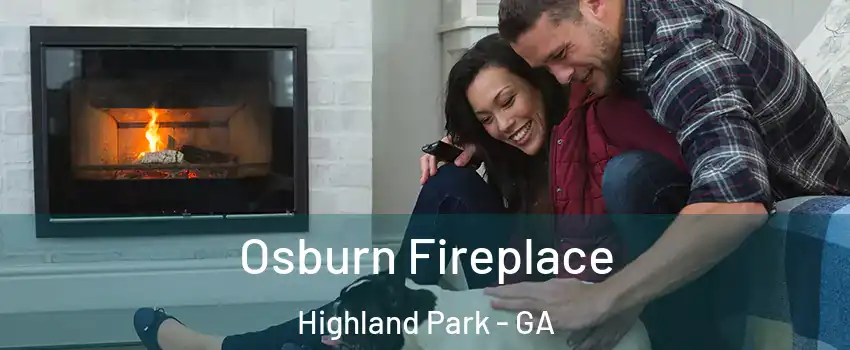 Osburn Fireplace Highland Park - GA