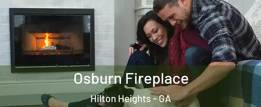 Osburn Fireplace Hilton Heights - GA