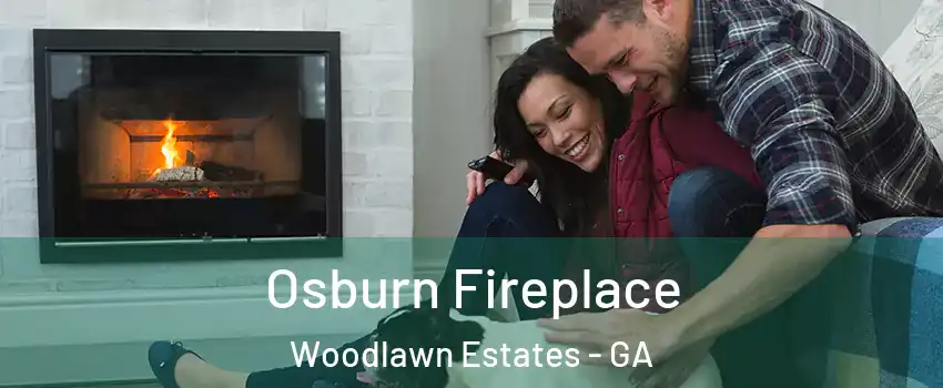 Osburn Fireplace Woodlawn Estates - GA