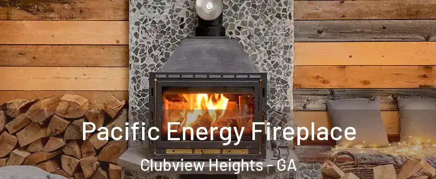 Pacific Energy Fireplace Clubview Heights - GA