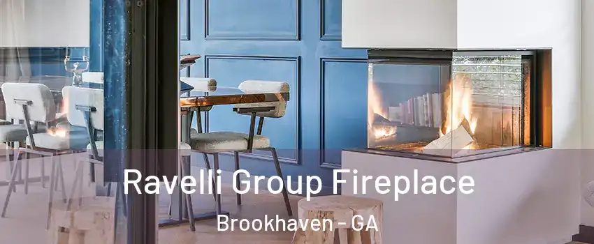Ravelli Group Fireplace Brookhaven - GA