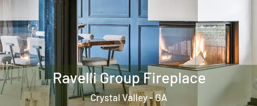 Ravelli Group Fireplace Crystal Valley - GA