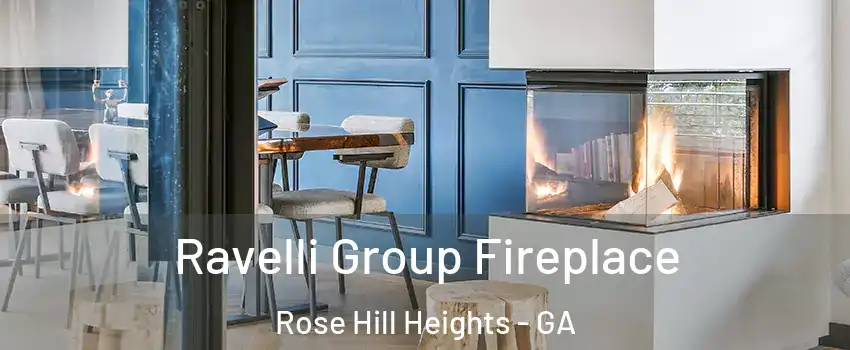 Ravelli Group Fireplace Rose Hill Heights - GA