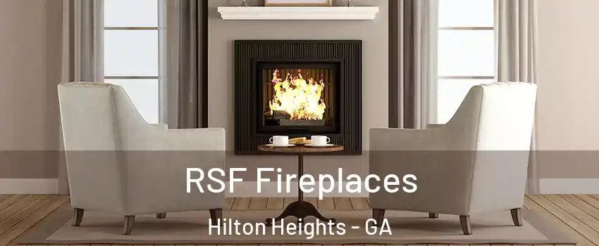 RSF Fireplaces Hilton Heights - GA