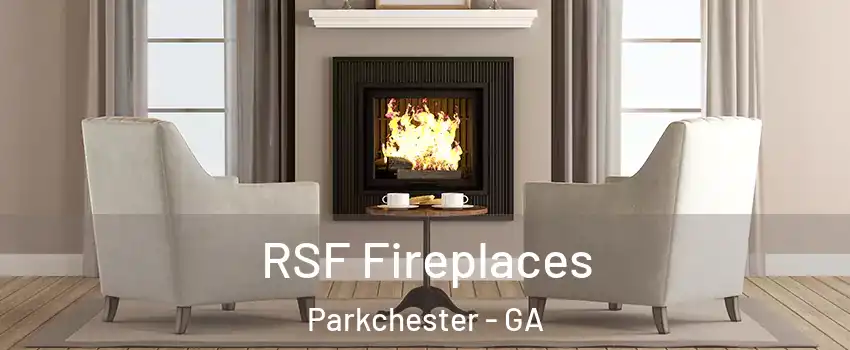 RSF Fireplaces Parkchester - GA