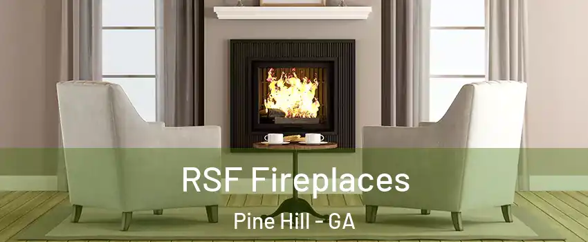 RSF Fireplaces Pine Hill - GA