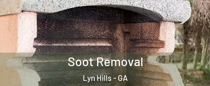 Soot Removal Lyn Hills - GA