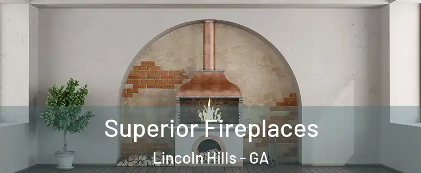Superior Fireplaces Lincoln Hills - GA