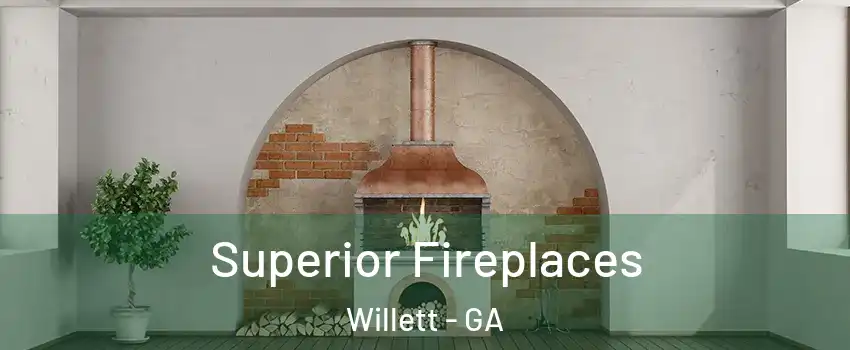 Superior Fireplaces Willett - GA