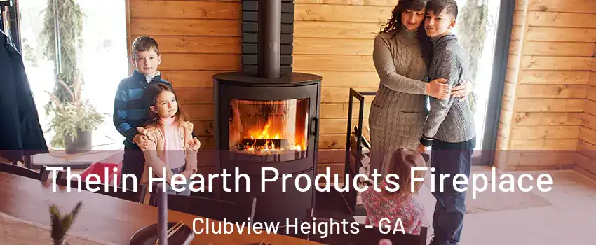 Thelin Hearth Products Fireplace Clubview Heights - GA