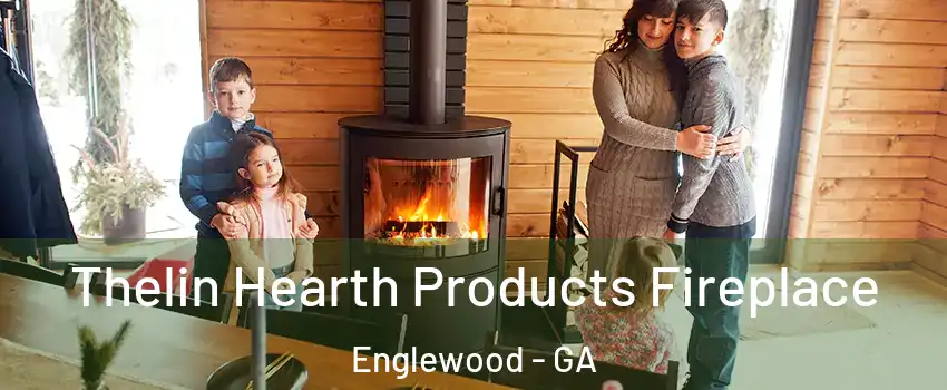 Thelin Hearth Products Fireplace Englewood - GA