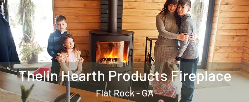 Thelin Hearth Products Fireplace Flat Rock - GA