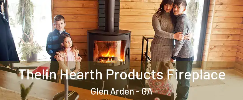 Thelin Hearth Products Fireplace Glen Arden - GA