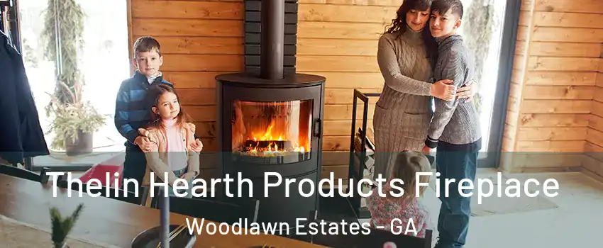 Thelin Hearth Products Fireplace Woodlawn Estates - GA