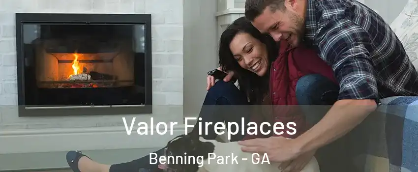 Valor Fireplaces Benning Park - GA